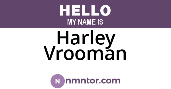 Harley Vrooman