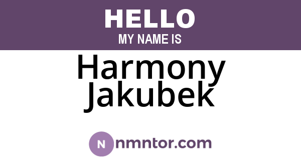 Harmony Jakubek
