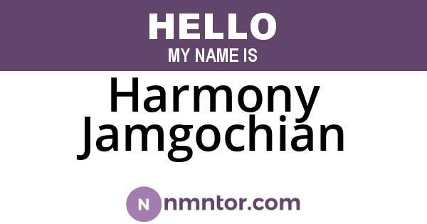 Harmony Jamgochian