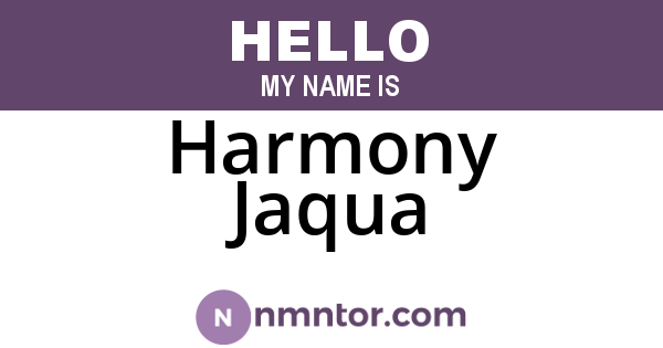 Harmony Jaqua