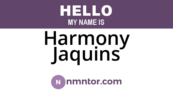 Harmony Jaquins
