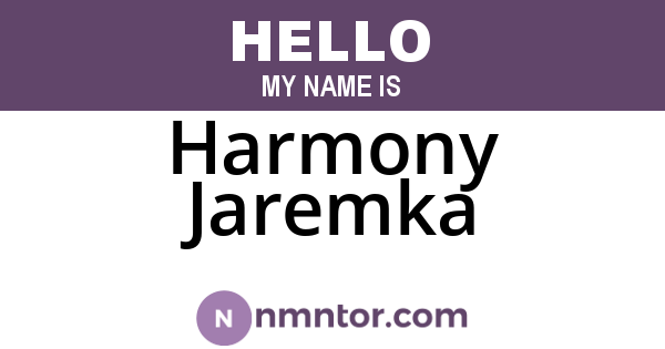 Harmony Jaremka