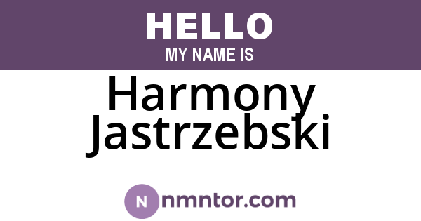 Harmony Jastrzebski