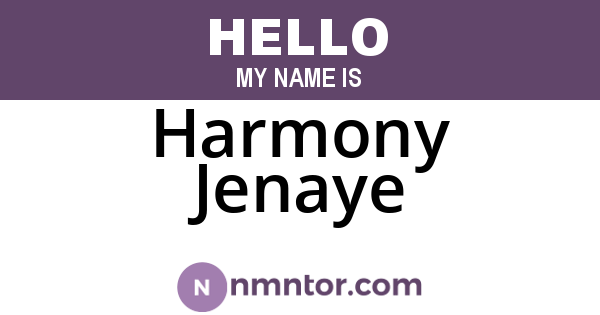 Harmony Jenaye