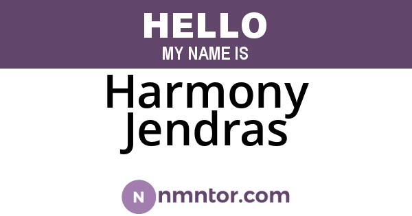 Harmony Jendras