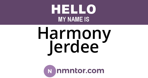 Harmony Jerdee