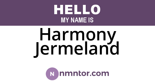 Harmony Jermeland
