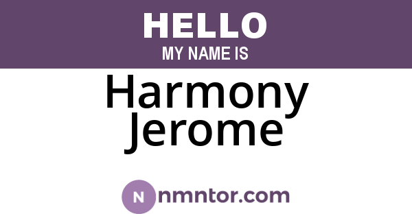 Harmony Jerome