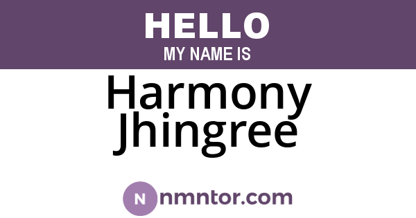 Harmony Jhingree
