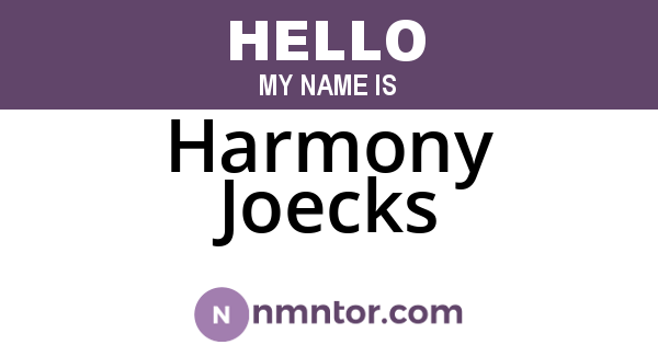 Harmony Joecks