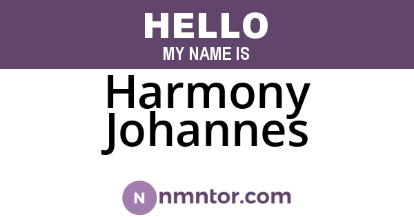 Harmony Johannes