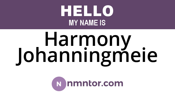 Harmony Johanningmeie
