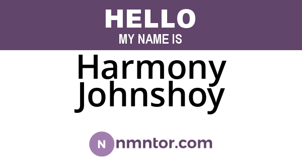 Harmony Johnshoy