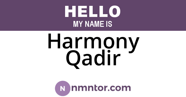 Harmony Qadir