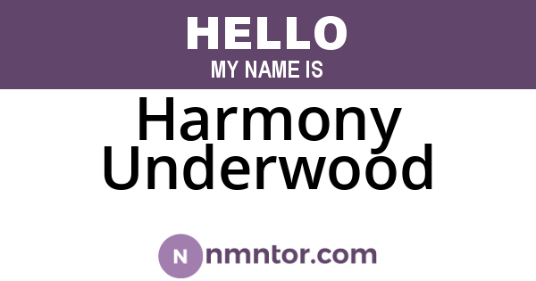 Harmony Underwood