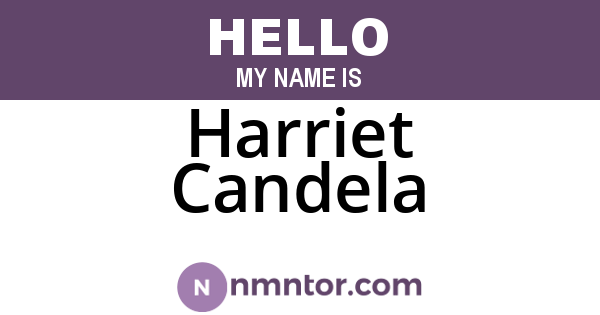 Harriet Candela