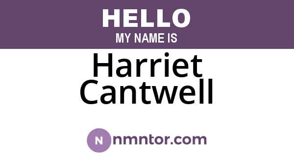 Harriet Cantwell