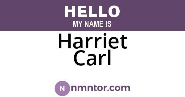Harriet Carl