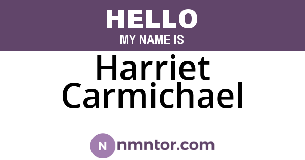 Harriet Carmichael