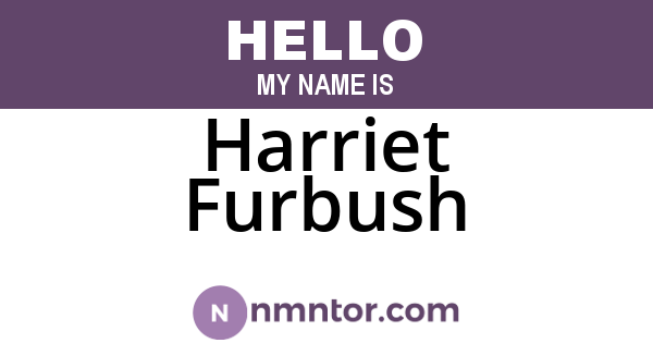 Harriet Furbush