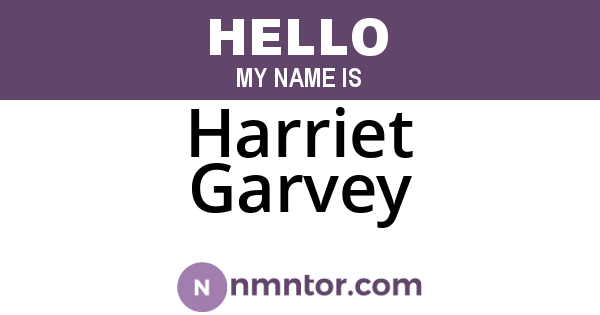Harriet Garvey
