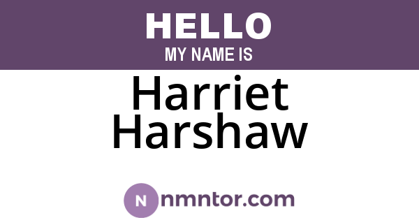 Harriet Harshaw