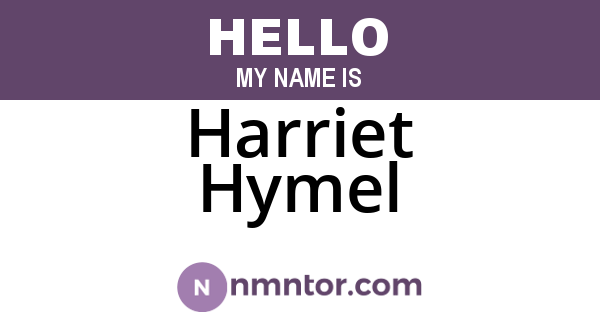 Harriet Hymel