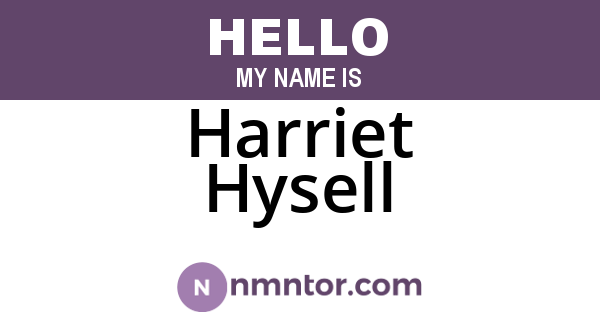 Harriet Hysell
