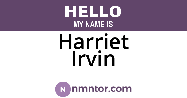 Harriet Irvin