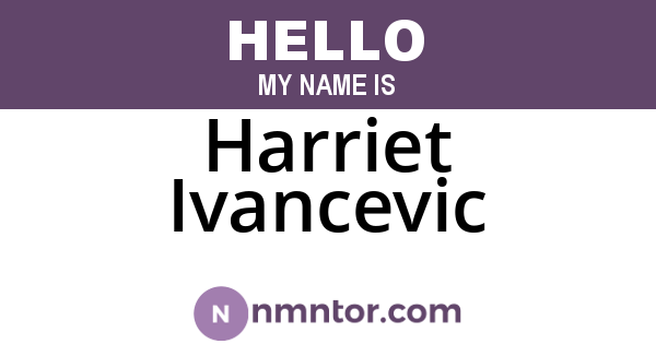 Harriet Ivancevic
