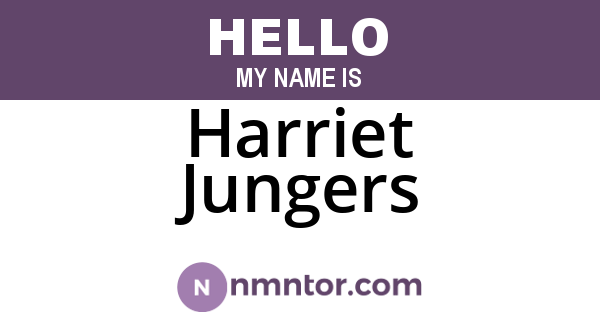 Harriet Jungers