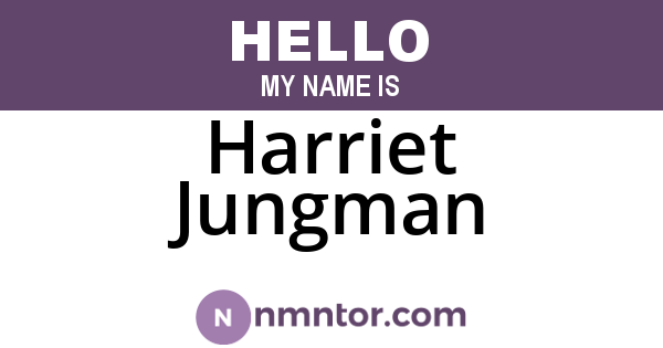 Harriet Jungman