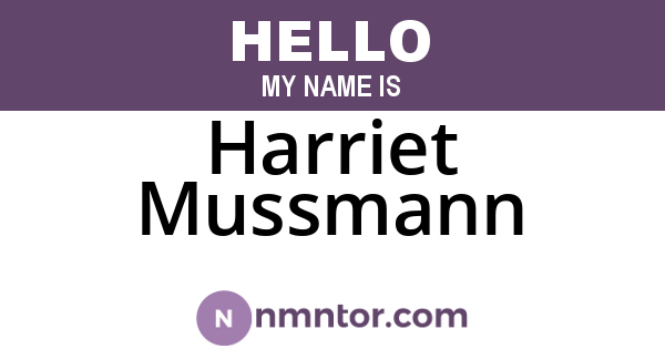 Harriet Mussmann