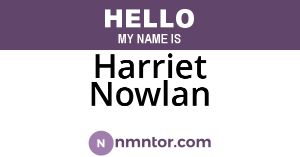 Harriet Nowlan