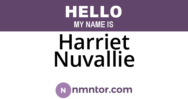 Harriet Nuvallie