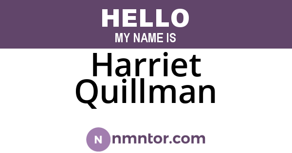 Harriet Quillman