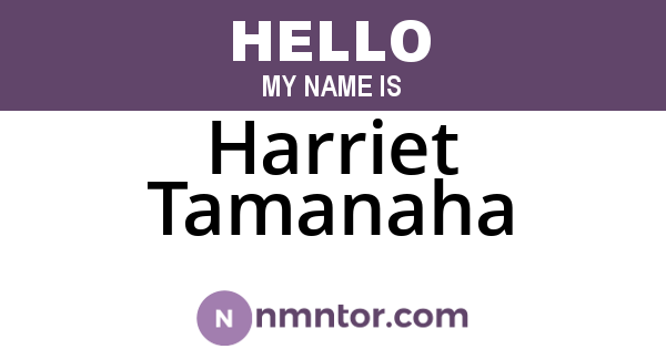 Harriet Tamanaha