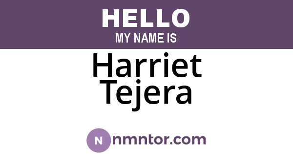 Harriet Tejera