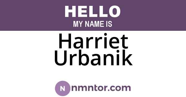 Harriet Urbanik