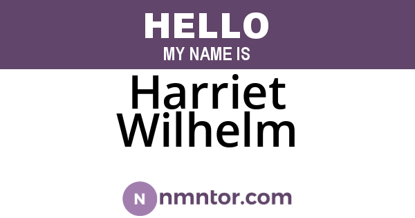 Harriet Wilhelm