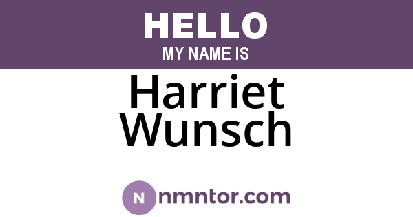 Harriet Wunsch