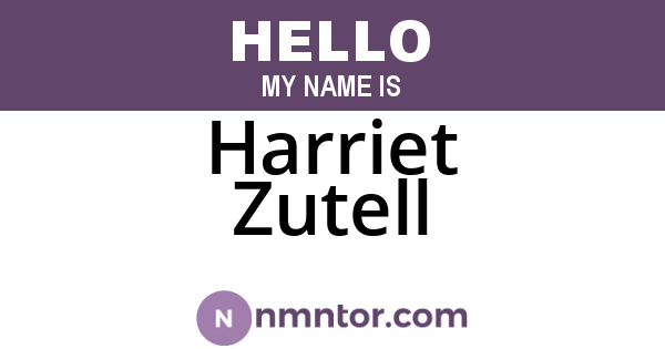 Harriet Zutell