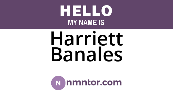 Harriett Banales