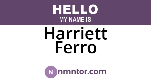 Harriett Ferro