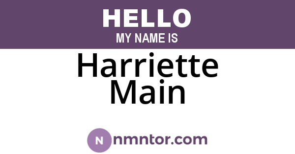 Harriette Main