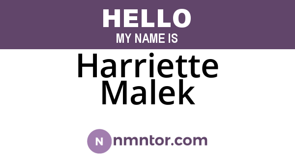 Harriette Malek