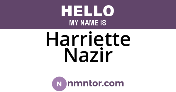 Harriette Nazir