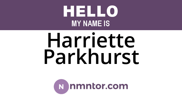 Harriette Parkhurst