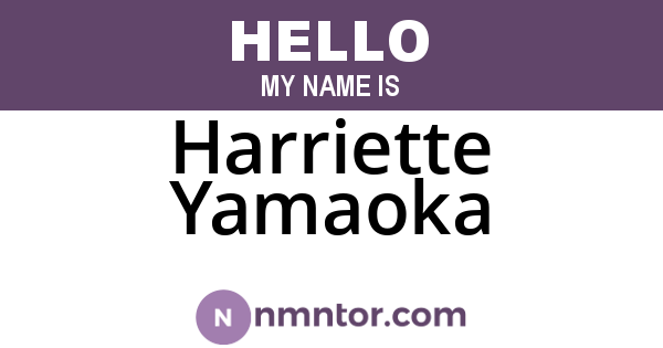 Harriette Yamaoka