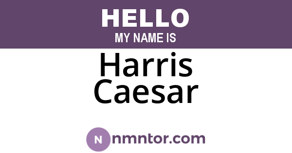 Harris Caesar